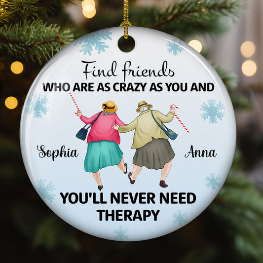 As Crazy As You - Personalized Custom Ceramic Ornament