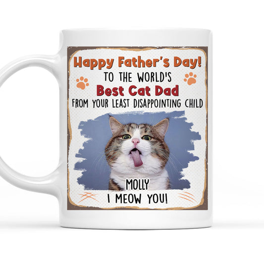Least Disappointing Cat Photo - Personalized Custom Coffee Mug