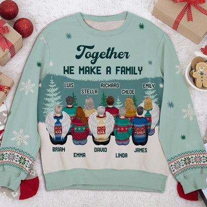 We Make A Family - Personalized Custom All-Over-Print Sweatshirt