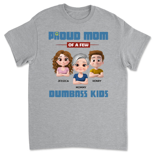 Proud Mom - Personalized Custom Shirt