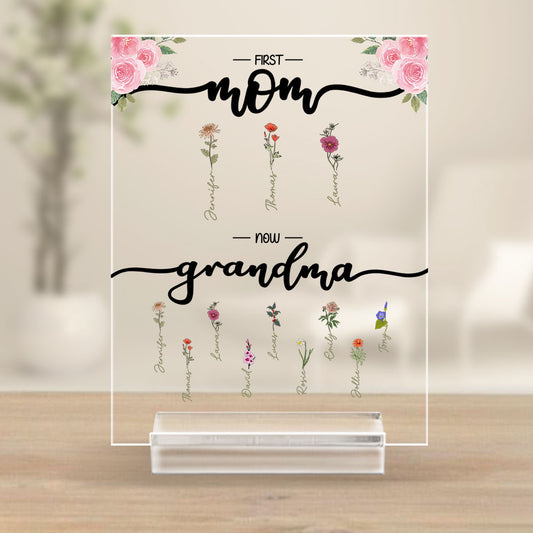 First Mom Now Grandma - Personalized Custom Acrylic Plaque With Base
