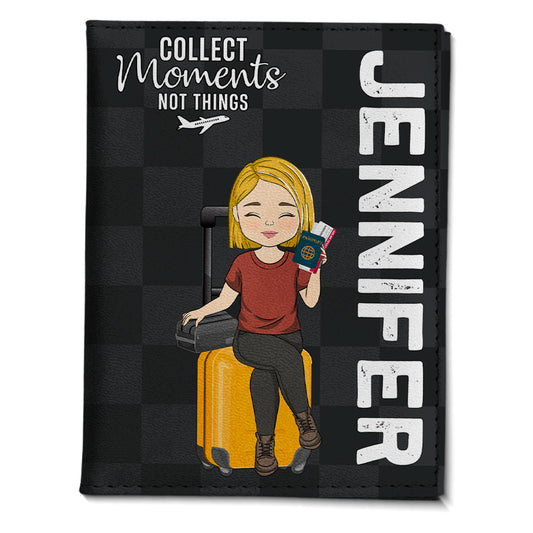 Collect Moments Not Things - Personalized Custom Passport Cover