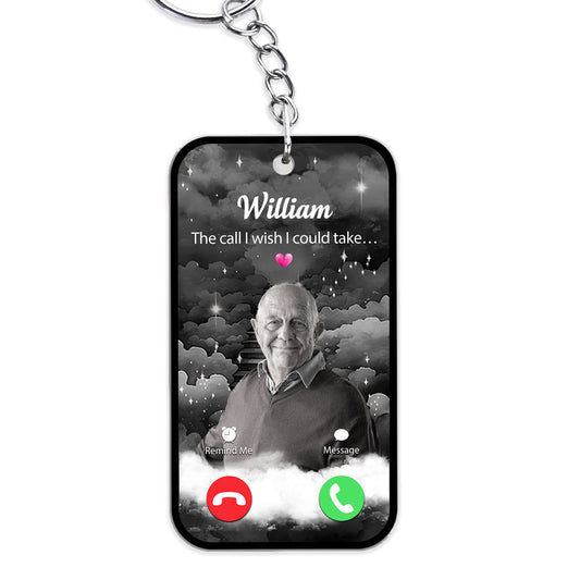 The Call I Wish I Could Take - Personalized Custom Acrylic Keychain