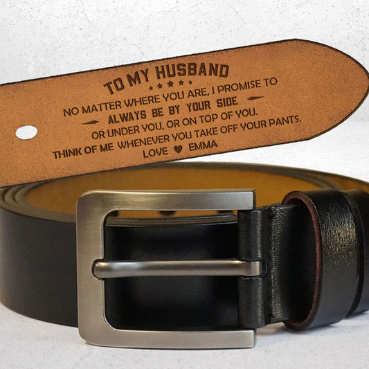 Always Be By Your Side - Personalized Engraved Leather Belt