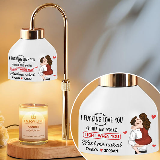 Light When You Want Me - Personalized Custom Candle Warmer Lamp
