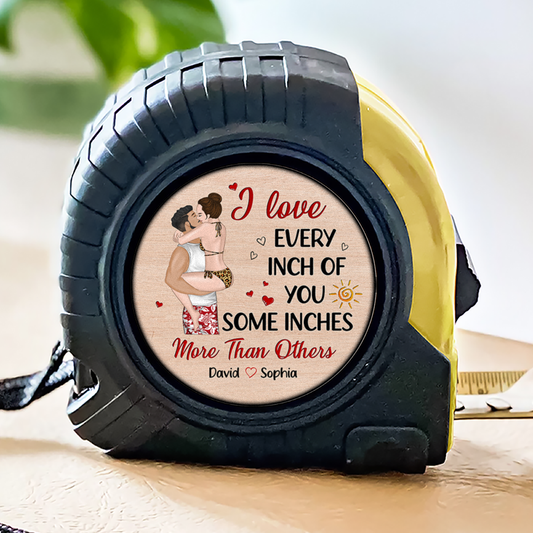Every Inches - Personalized Custom Tape Measure