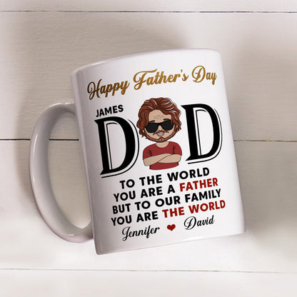You Are The World - Personalized Custom Coffee Mug