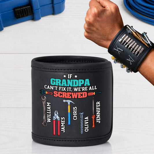 We Are All Screwed - Personalized Custom Magnetic Tool Wristband