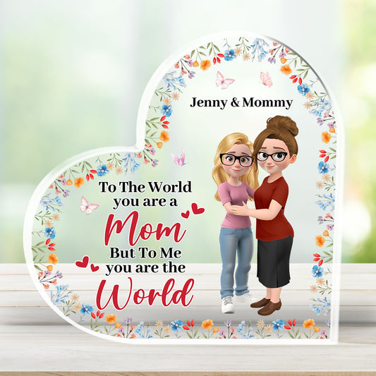 You Are The World - Personalized Custom Acrylic Plaque