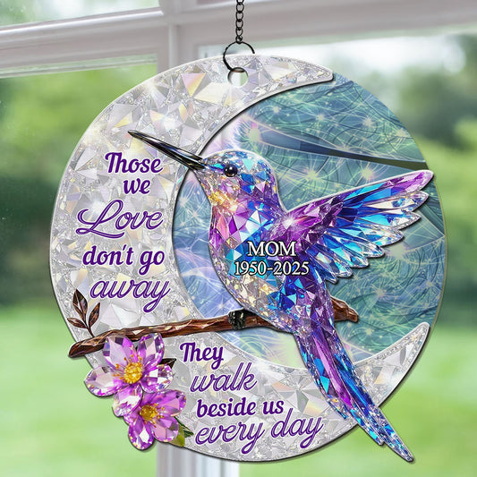 They Never Go Away - Personalized Custom 3D Effect Suncatcher