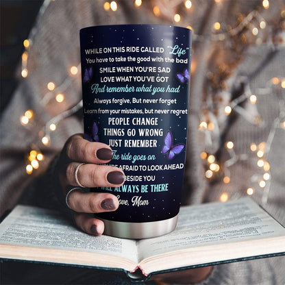 I Will Always Be There - Tumbler