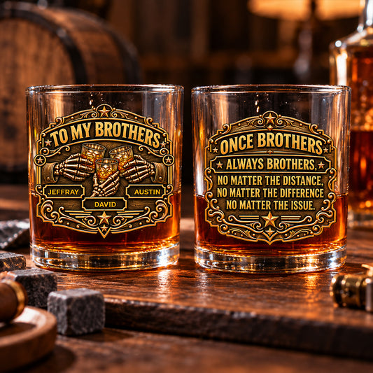 Through Thick And Thin Brothers - Personalized Whiskey Glass