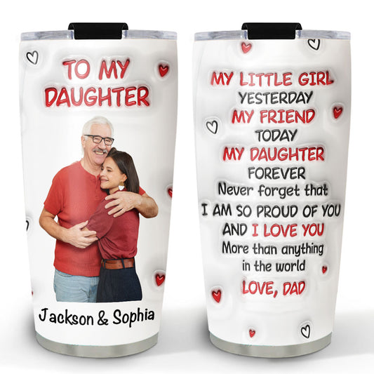 Hug From Dad Custom Photo - Personalized Custom 3D Inflated Effect Tumbler