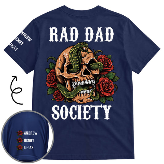 The Society Need Rad Dads - Personalized Custom Shirt With Design On Sleeve