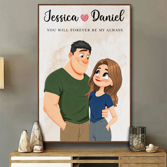 Always And Forever Us - Personalized Custom Poster
