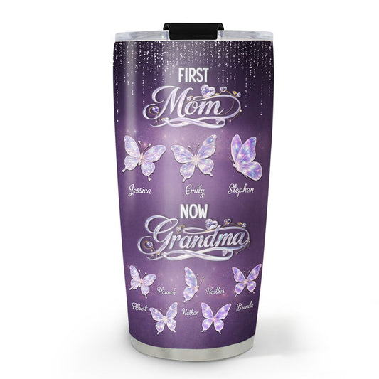 First Mom Now Grandma Crystal - Personalized Custom Tumbler