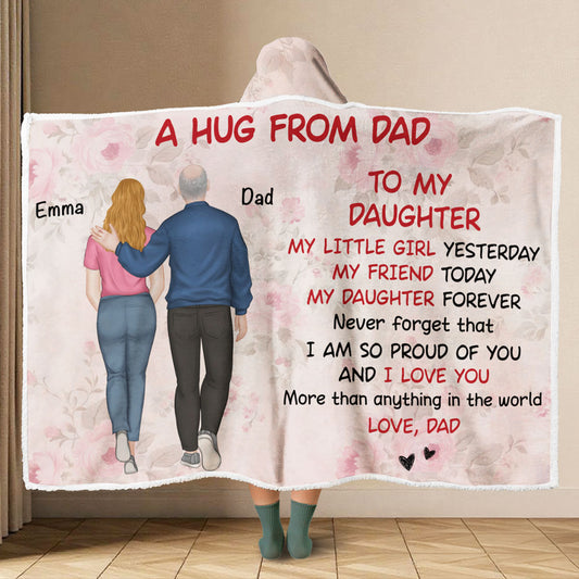A Hug From Dad - Personalized Custom Hooded Blanket
