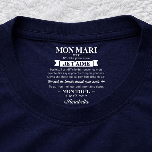 Mon âme sœur et mon tout – T-shirt avec impression personnalisée à l’intérieur du col