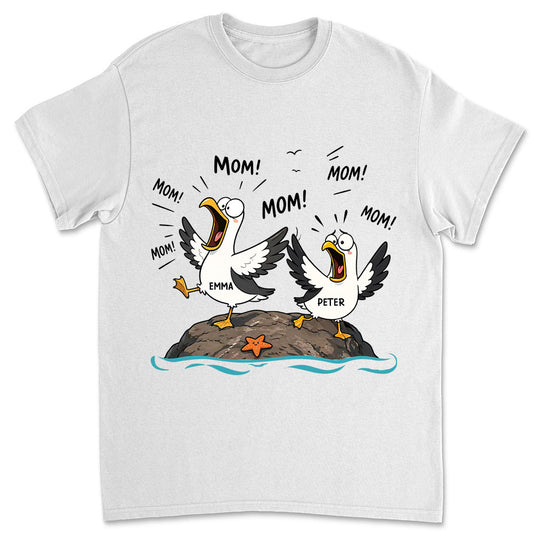 Seagull Mom Mom Mom - Personalized Custom Shirt