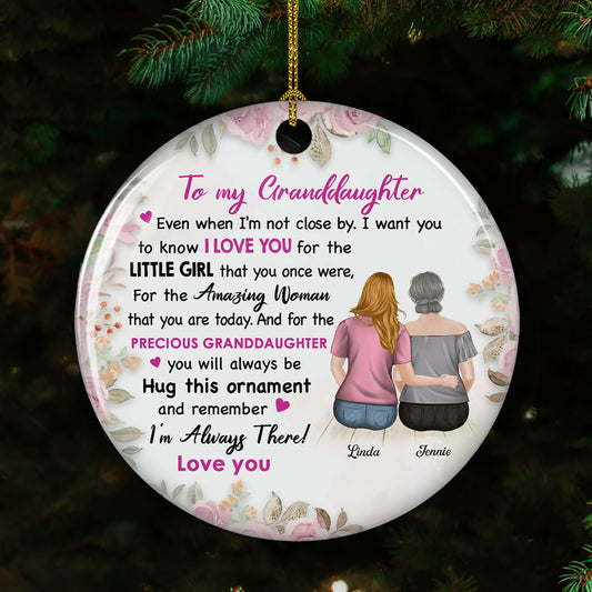 I Am Always There - Personalized Custom Circle Ceramic Ornament