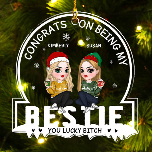 Christmas Congrats On Being My Bestie - Personalized Custom Acrylic Ornament