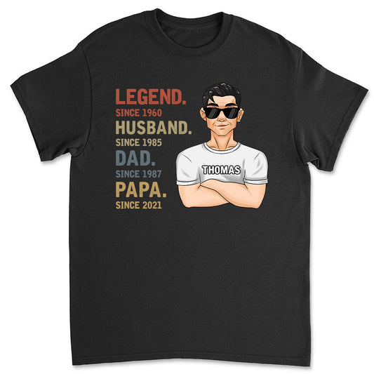 Legend Dad - Personalized Custom Shirt