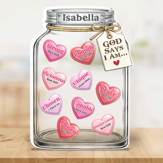 You Are Who God Says You Are - Personalized Custom Acrylic Plaque 