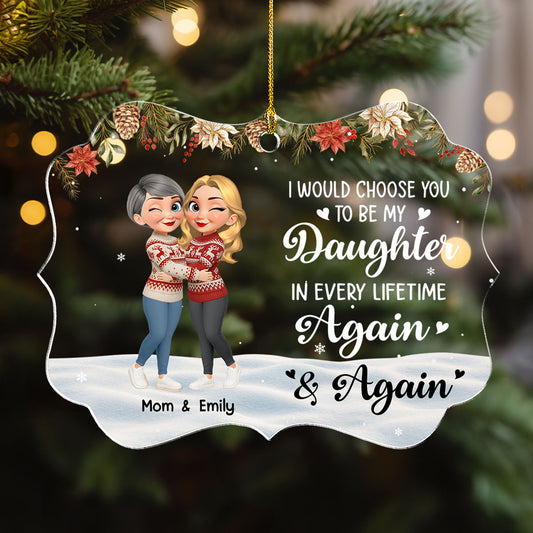 Daughter You Are My Always - Personalized Custom Acrylic Ornament