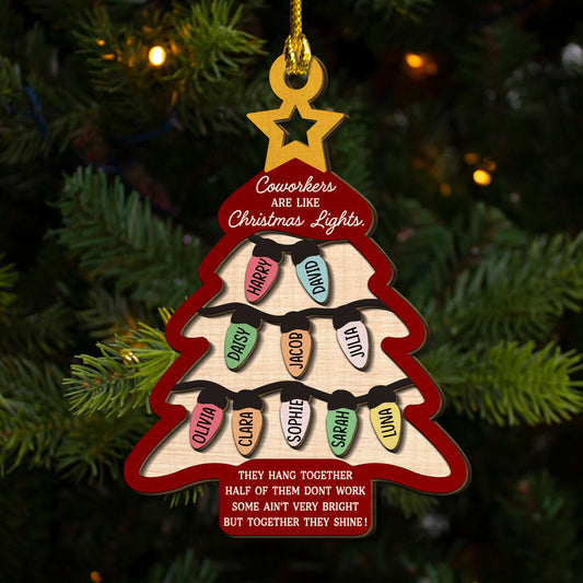 Coworkers Are Like Christmas Lights - Personalized Custom 2-Layered Wood Ornament