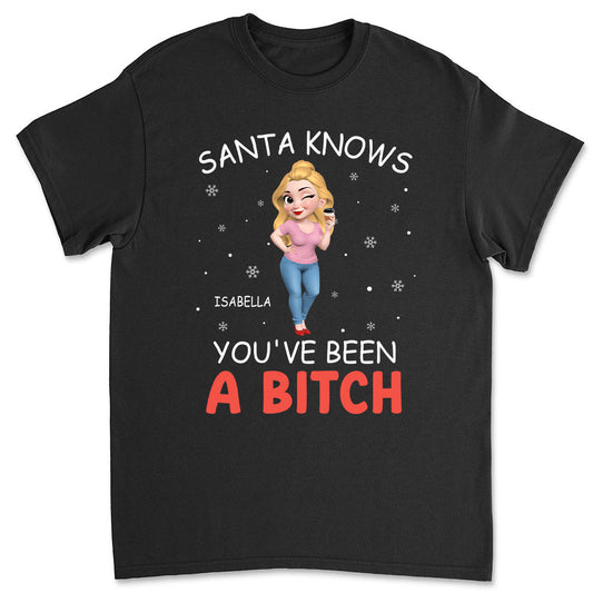 Santa Knows You - Personalized Custom Shirt