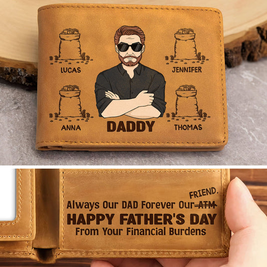 Always Our Dad Forever Our ATM - Personalized Custom Men Leather Wallet