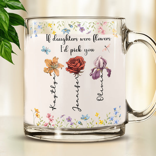 The Treasure Of A Mother Is Her Daughter - Personalized Glass Mug