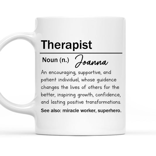 Therapist Definition - Personalized Custom Coffee Mug