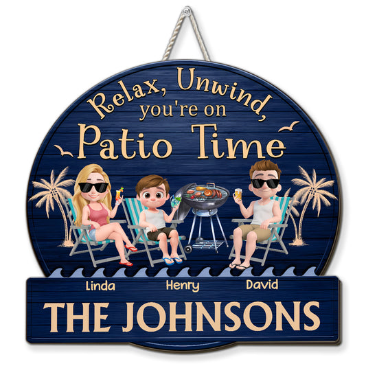 Patio Season Is On - Personalized Custom Wood Sign