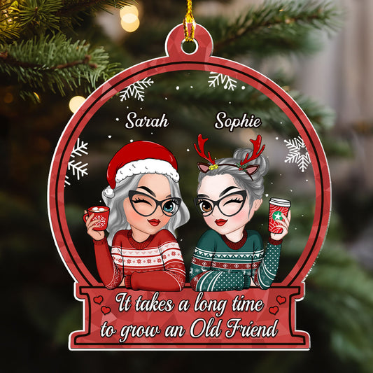 Grow Old Friend - Personalized Custom Acrylic Ornament