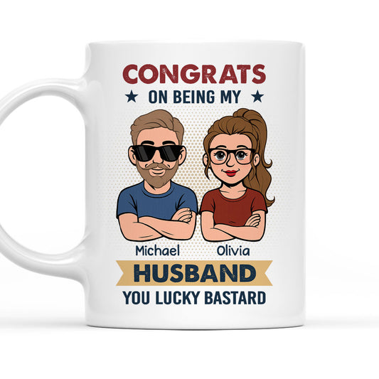 Congrats On Being Mine - Personalized Custom Coffee Mug