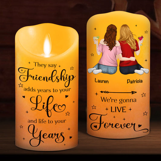 We Are Going To Live Forever - Personalized LED Candle