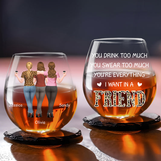 Too Much But Just Right - Personalized Custom Wine Glass