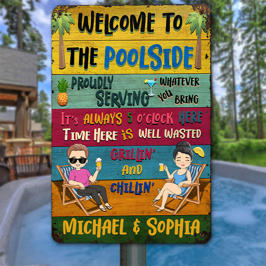 Welcome To The Poolside - Personalized Custom Metal Sign