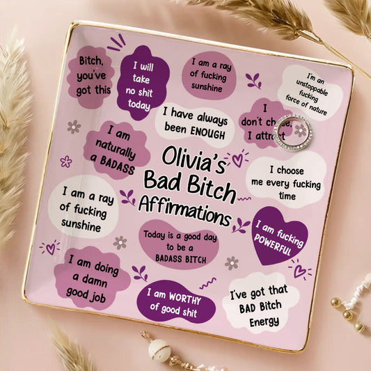 Daily Badass Affirmations - Personalized Jewelry Dish