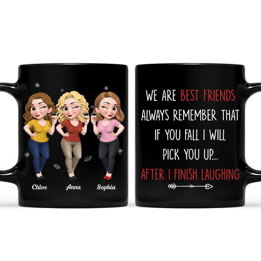 I Will Pick You After Ver 2 - Personalized Custom Coffee Mug