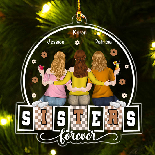 Forever My Bestie Sister - Personalized Custom Acrylic Ornament