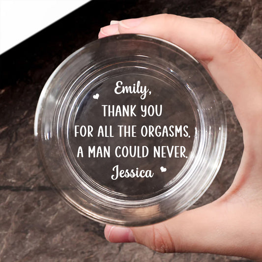 A Man Could Never Babe - Personalized Custom Engraved Whiskey Glass