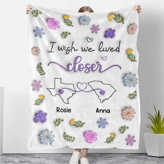 I Wish We Lived Closer - Personalized Custom Fleece Blanket