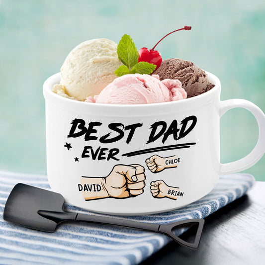 Best Dad Ever - Personalized Ceramic Bowl
