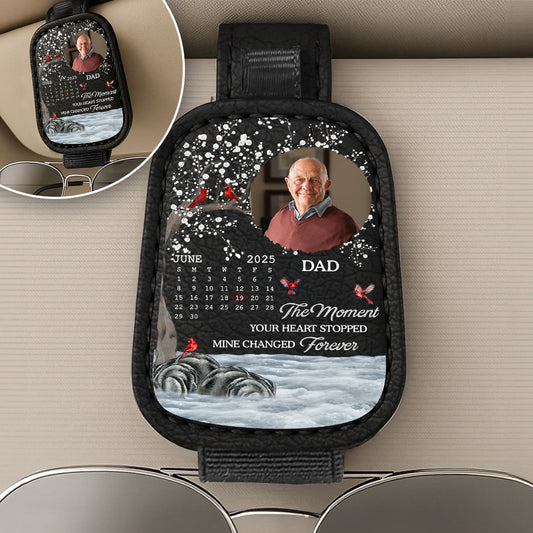 The Moment Your Heart Stopped - Personalized Custom Sunglasses Holder For Car Visor