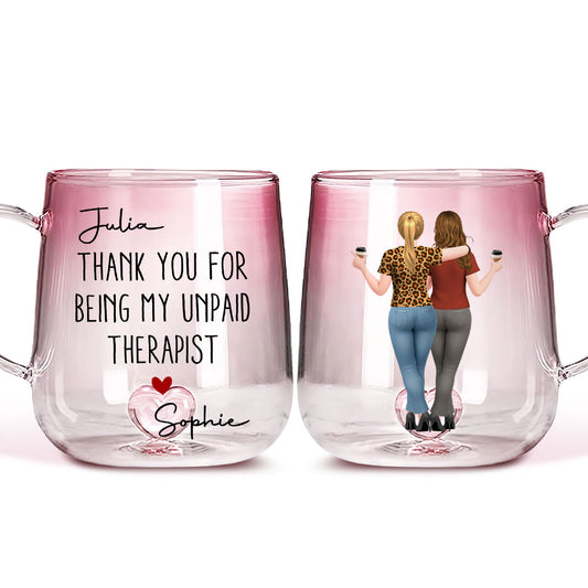 My Unpaid Therapist Version 2 - Personalized Custom Pink Gradient Glass Mug