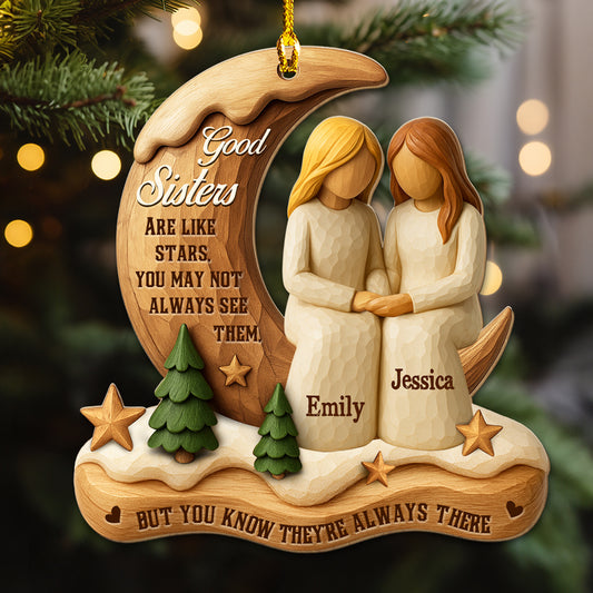 The Sister I Choose - Personalized Custom 3D Effect Wood Ornament