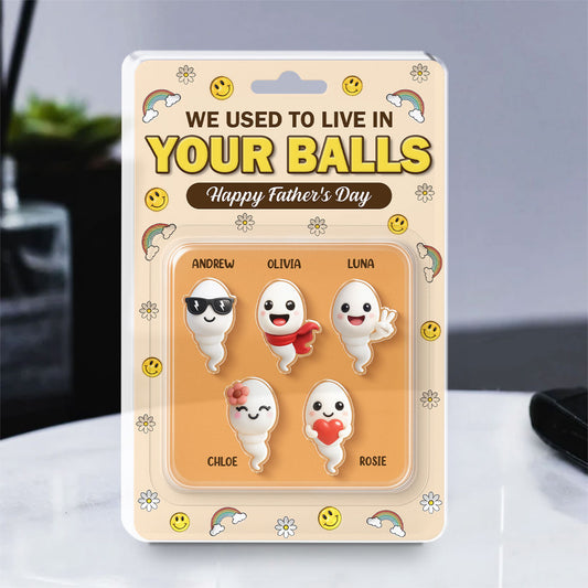 We Used To Lived In Your Balls - Personalized Custom Acrylic Plaque