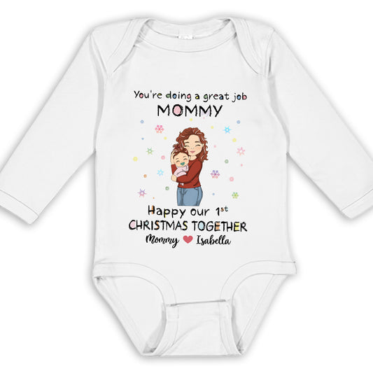 Mommy Doing A Great Job Merry Christmas - Personalized Custom Long Sleeve Baby Onesie